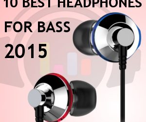 10 best headphones for bass
