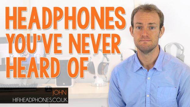 headphones you've never heard of