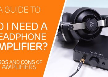 Do I Need a Headphone Amp