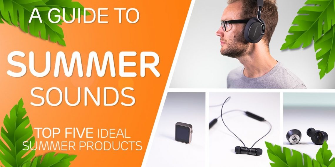 Sounds of Summer Guide and Video