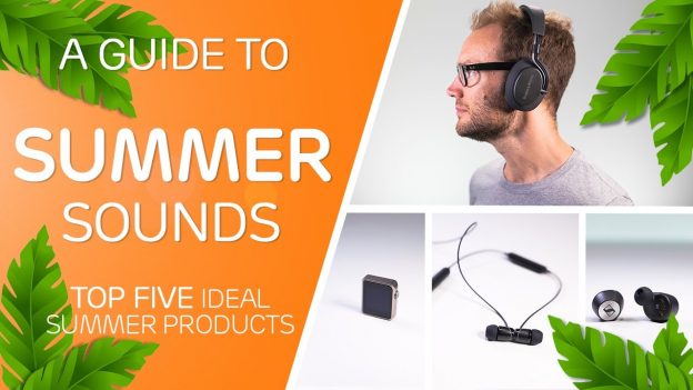 Sounds of Summer Guide and Video