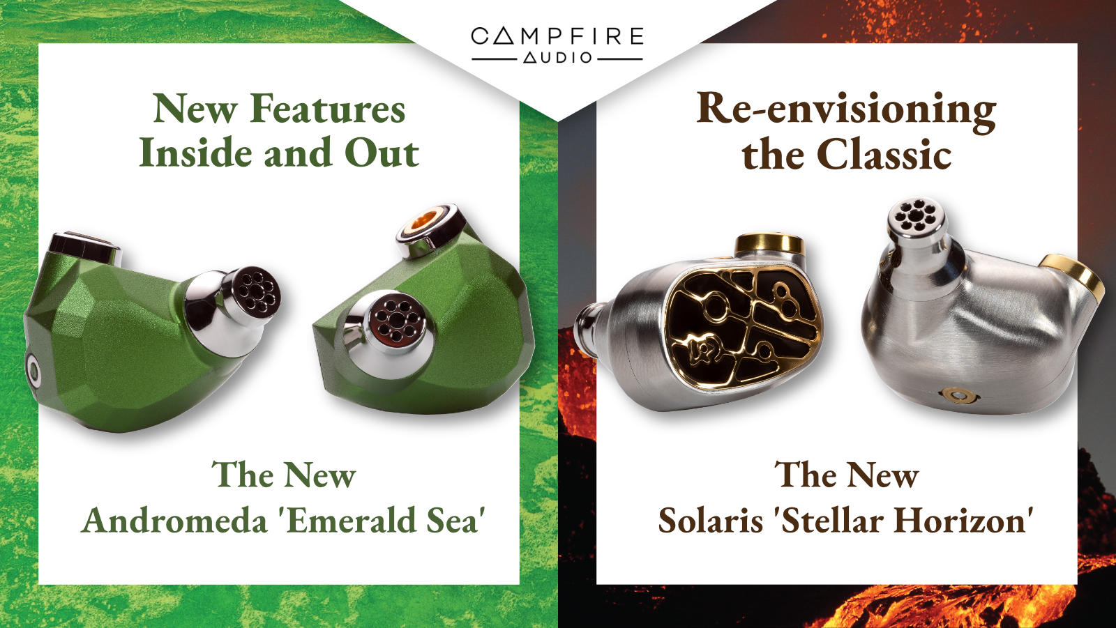 Campfire Audio Andromeda ‘Emerald Sea’ and Solaris 'Stellar Horizon'